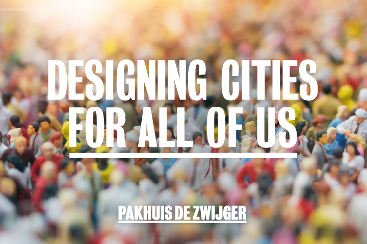 designing cities for all of us