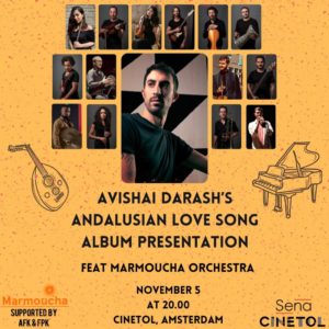 Avishai Darash albumpresentatie 'Andalusian Love Song'