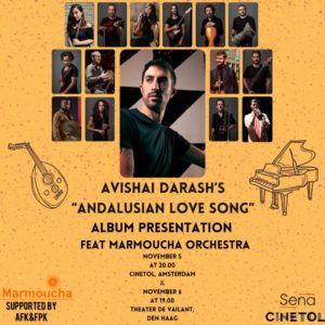 Avishai Darash albumpresentatie 'Andalusian Love Song'