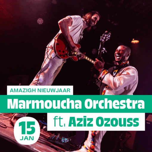 Marmoucha Orchestra & Aziz Ozouss: Amazigh Nieuwjaarsconcert in Antwerpen